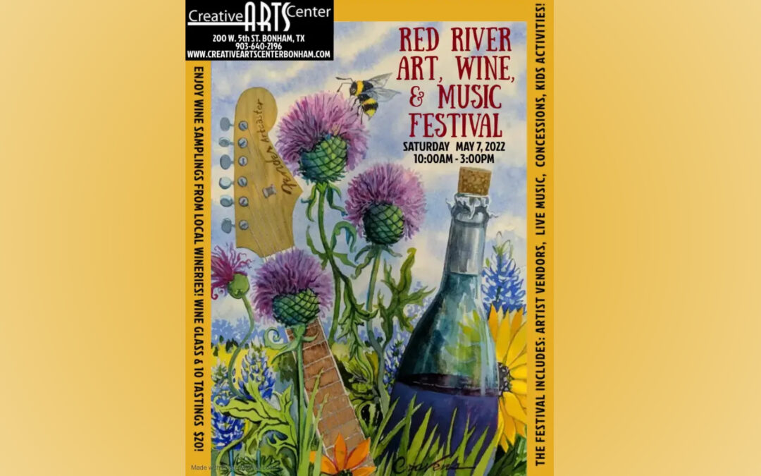 Red River Art, Wine, & Music Festival this Saturday 5/7/22!