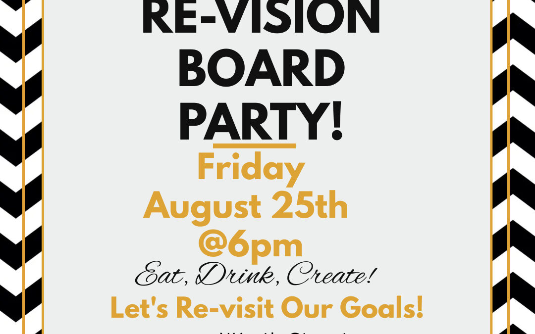 Re-Vision Board Party